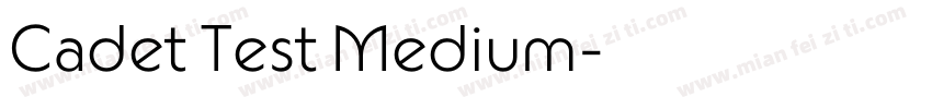 Cadet Test Medium字体转换